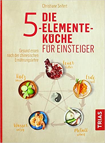 5 Elemente Ernährung für Anfänger buch Kraftsuppe