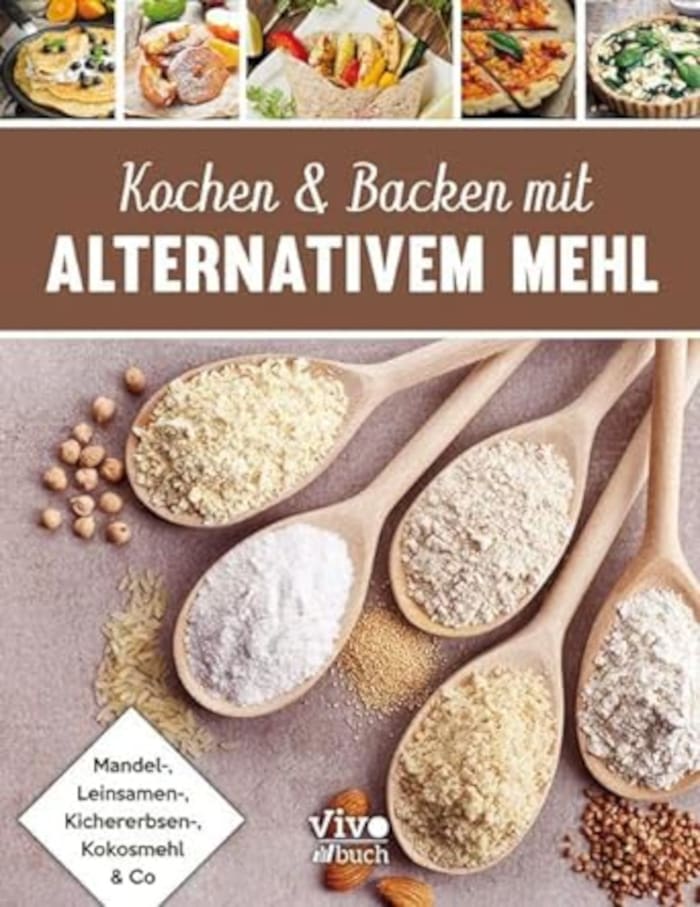 Kochen und Backen mit alternativem Mehl - glutenfrei - Ketogen - Low Carb