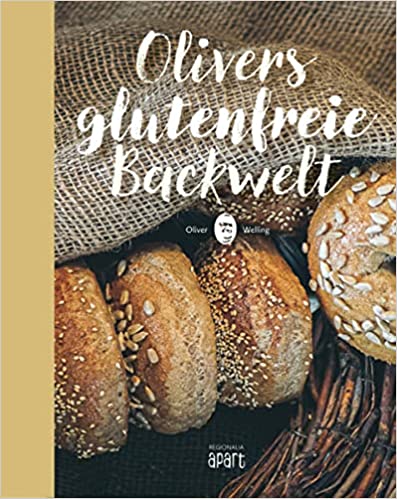 glutenfreie Rezepte für Brot glutenfrei Backen Kochbuch Rezepte Oliver