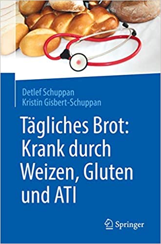 Krank durch Brot Glutenintoleranz Glutensensitivität Glutenunverträglichkeit Weizen